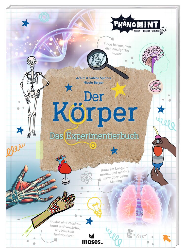 PhänoMINT Der Körper - Das Experimentierbuch