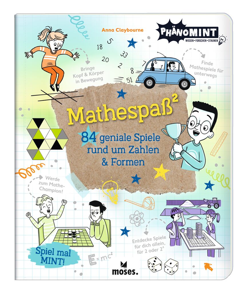 PhänoMINT Mathespaß² - 84 geniale Spiele rund um Zahlen & Formen