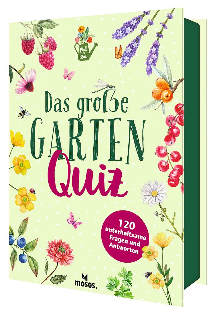 Blatt & Blüte Das große Gartenquiz