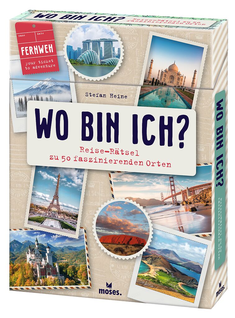 Fernweh Wo bin ich? Reise-Rätsel zu 50 faszinierenden Orten