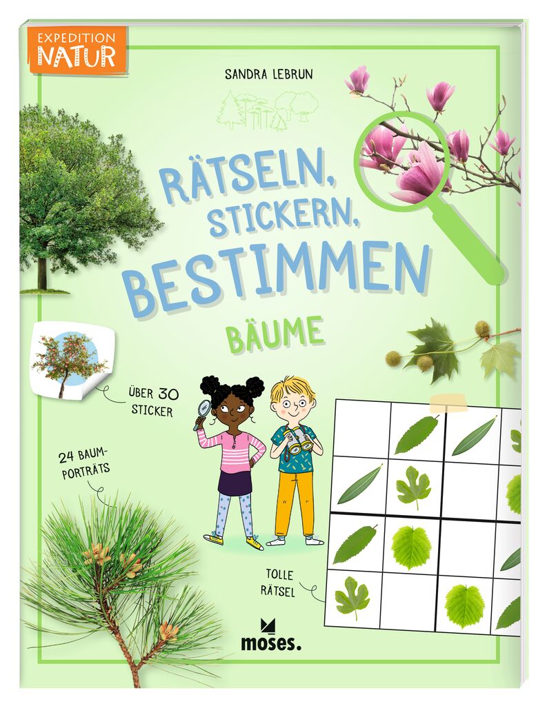 Expedition Natur: Rätseln, Stickern, Bestimmen - Bäume